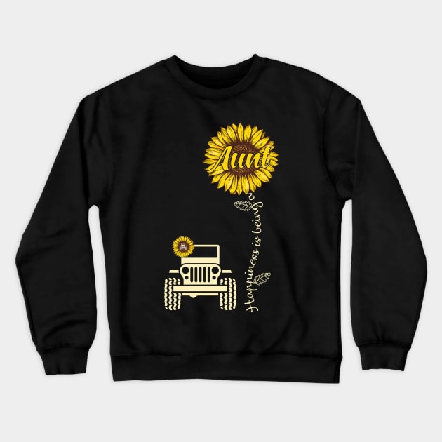 Jeep Sunflower Jeep Aunt Happiness is being a Aunt Jeep Women Crewneck Sweatshirt by Jane Sky